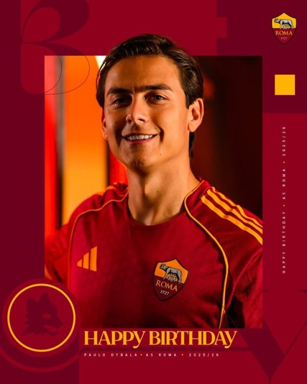 迪巴拉今天32岁诞辰，罗马官推发文祈福：诞辰悦目！